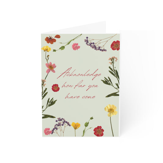 Acknowledge How Far You Have Come Greeting Cards (1, 10, 30, and 50pcs)