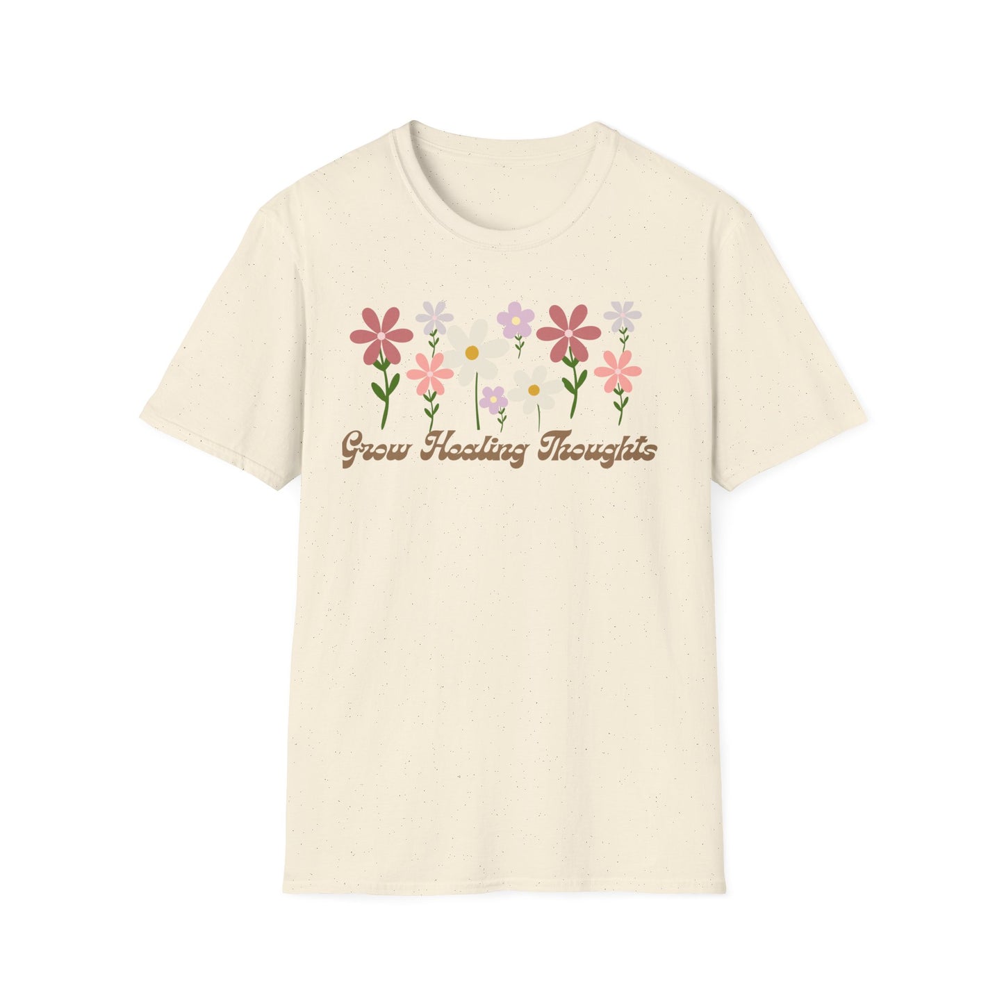 "Grow Healing Thoughts" T-Shirt Softstyle T-Shirt