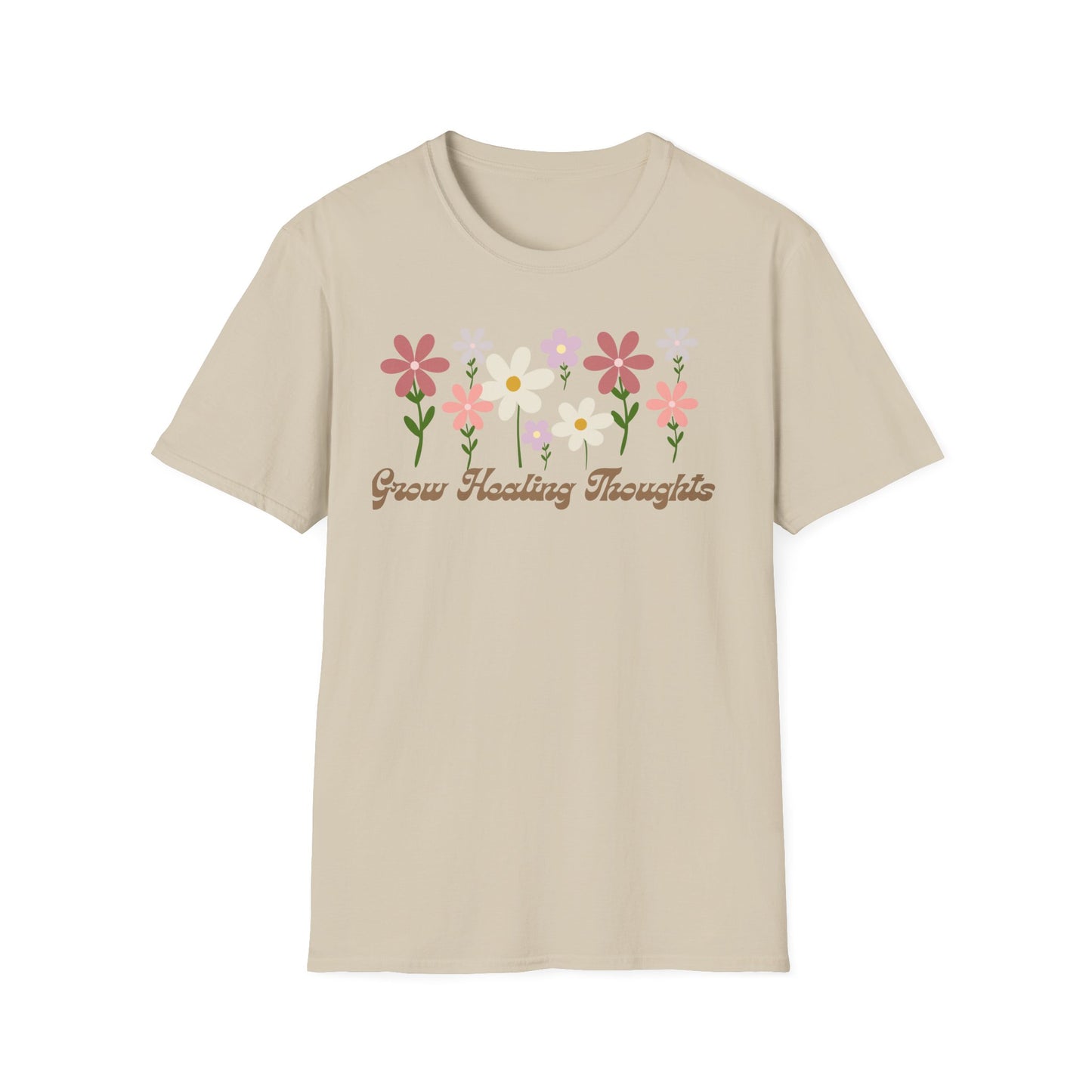 "Grow Healing Thoughts" T-Shirt Softstyle T-Shirt